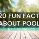 20 Fun Facts About Swimming Pools
