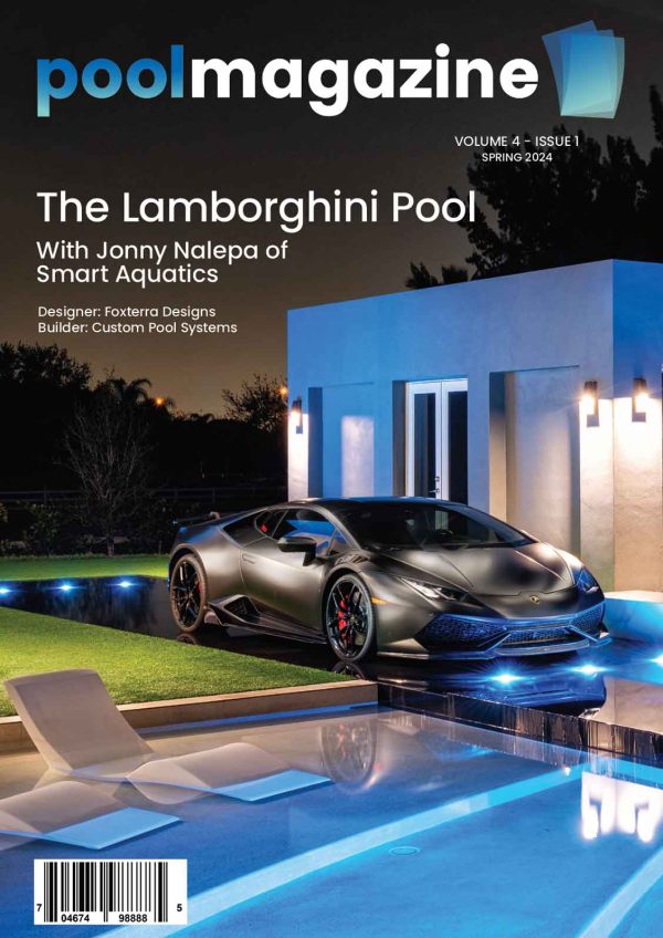 Pool Magazine - Volume 4 - Issue 1 - Spring 2024 - The Lamborghini Pool