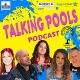 Talking Pools Podcast is a Hit!